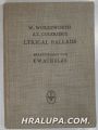 W. WORDSWORTH/S. T. COLERIDGE LYRICAL BALLADS, Historisch-kritisch herausgegeben mit einleitung und anmerkungen von F. W. SCHULZE, Halle 1952